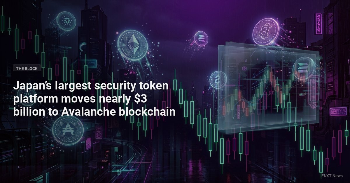 Japan’s largest security token platform moves nearly $3 billion to Avalanche blockchain