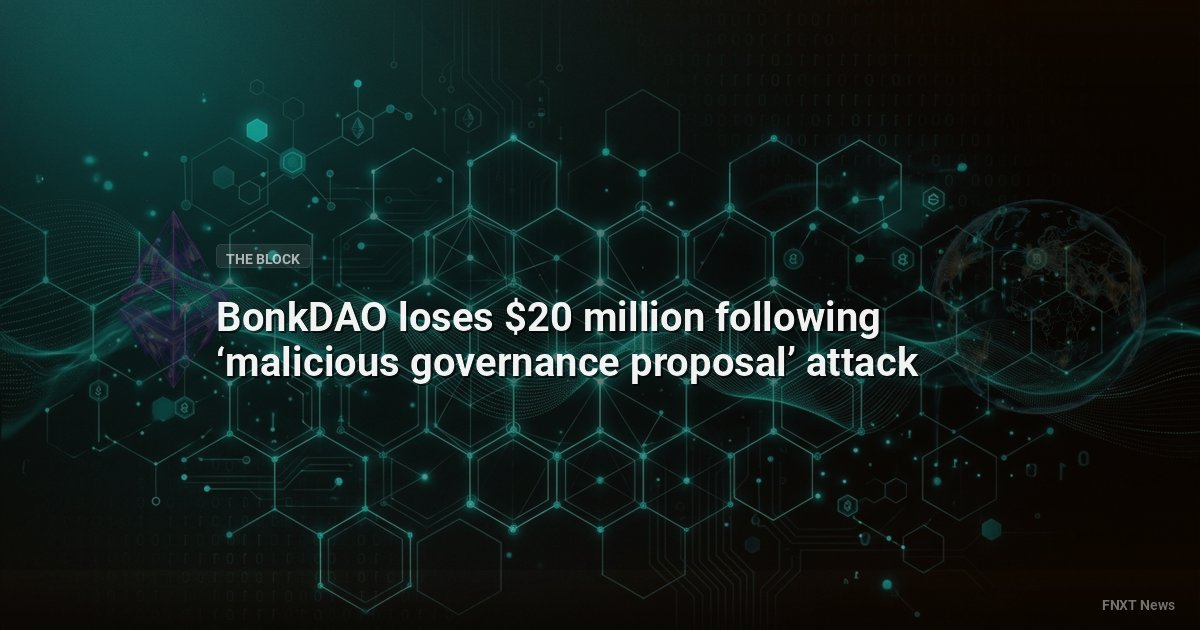 BonkDAO loses $20 million following ‘malicious governance proposal’ attack