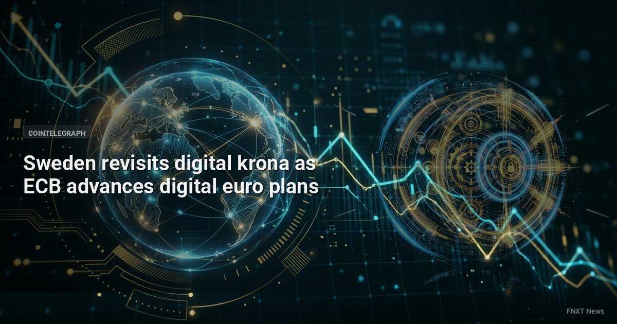 Sweden revisits digital krona as ECB advances digital euro plans