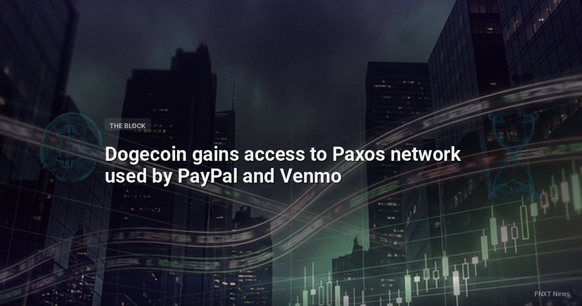 Dogecoin gains access to Paxos network used by PayPal and Venmo