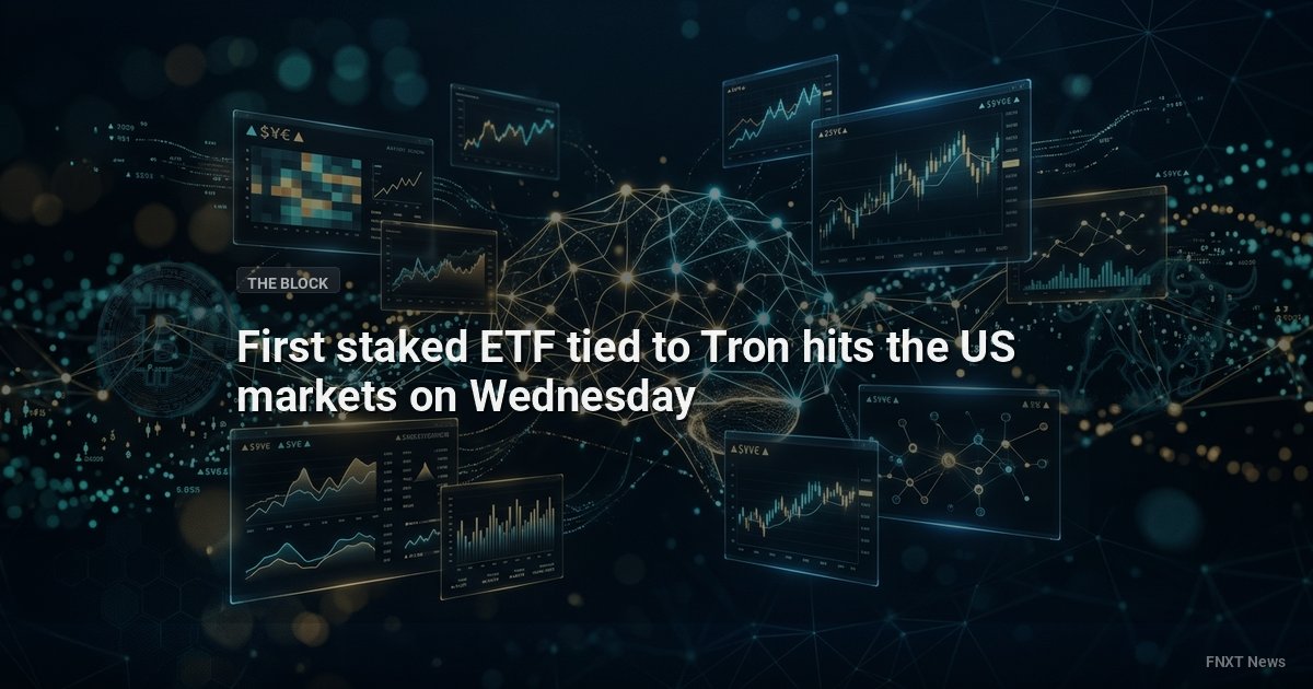 First staked ETF tied to Tron hits the US markets on Wednesday
