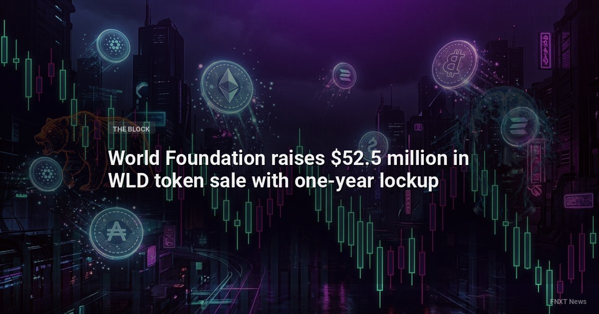 World Foundation raises $52.5 million in WLD token sale with one-year lockup