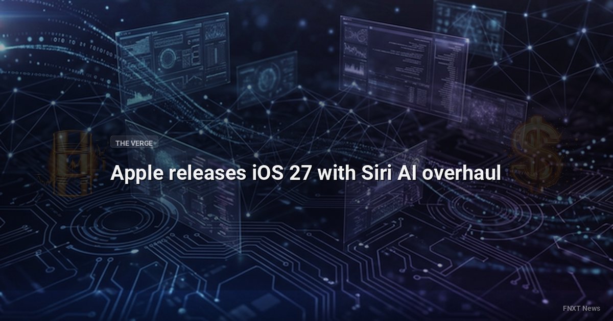 Apple releases iOS 27 with Siri AI overhaul