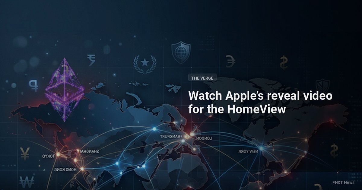 Watch Apple’s reveal video for the HomeView