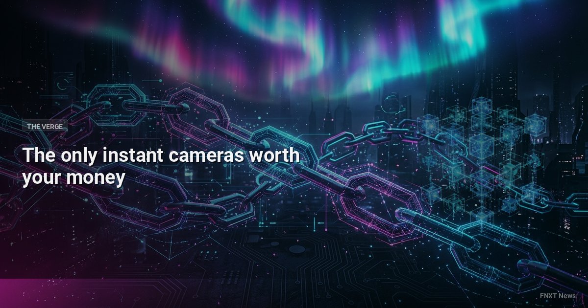 The only instant cameras worth your money