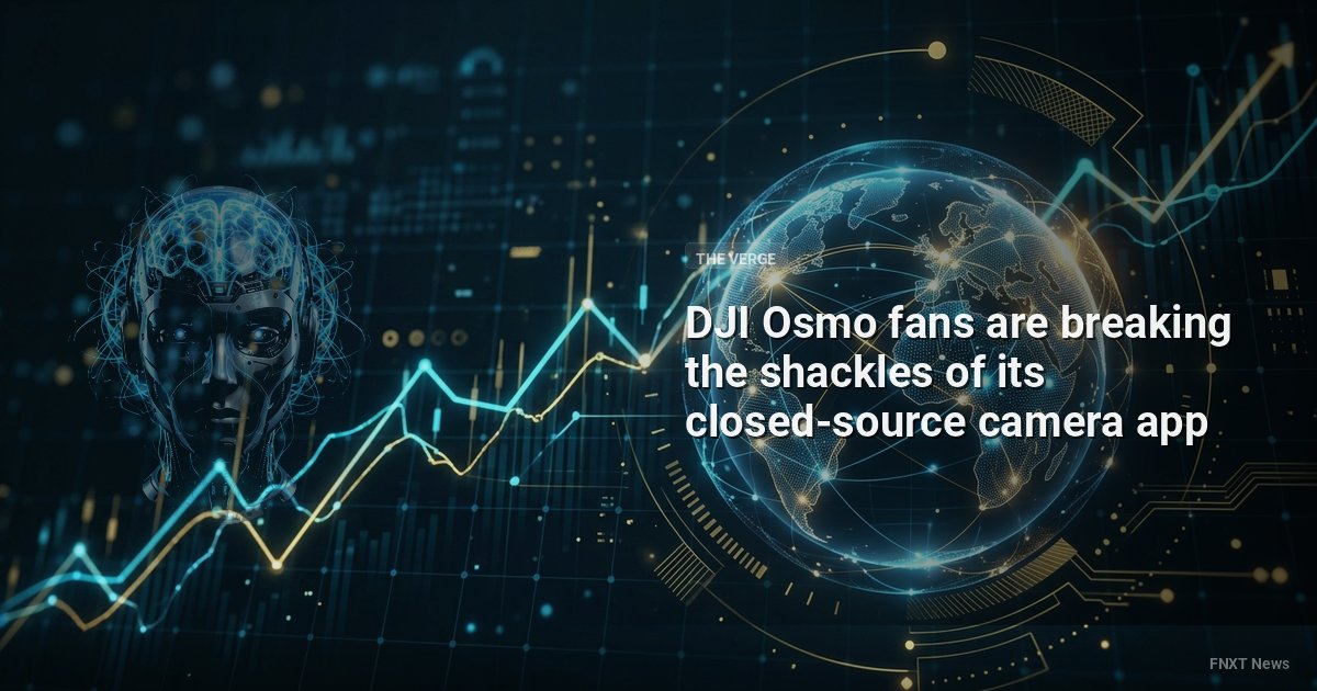 DJI Osmo fans are breaking the shackles of its closed-source camera app