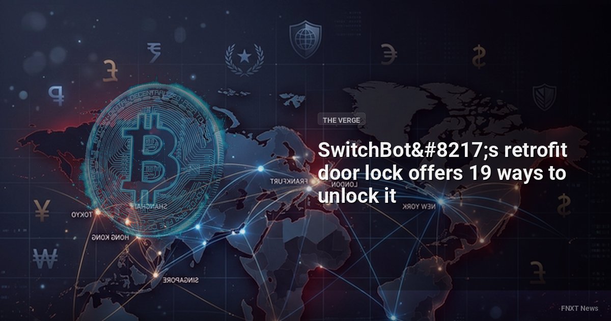 SwitchBot’s retrofit door lock offers 19 ways to unlock it