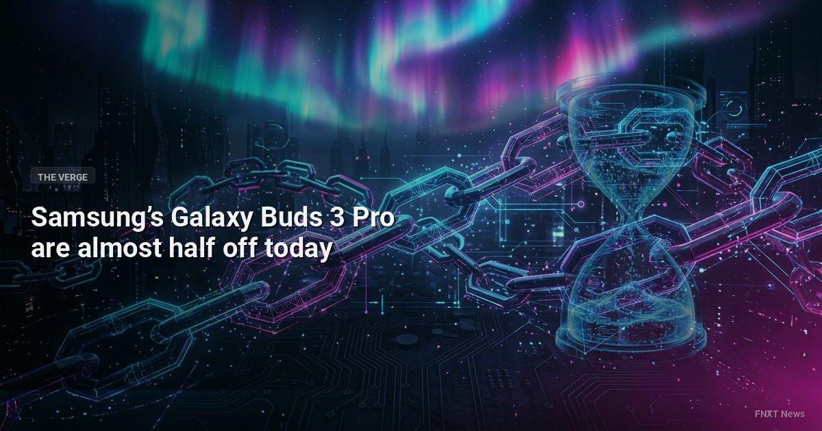 Samsung’s Galaxy Buds 3 Pro are almost half off today