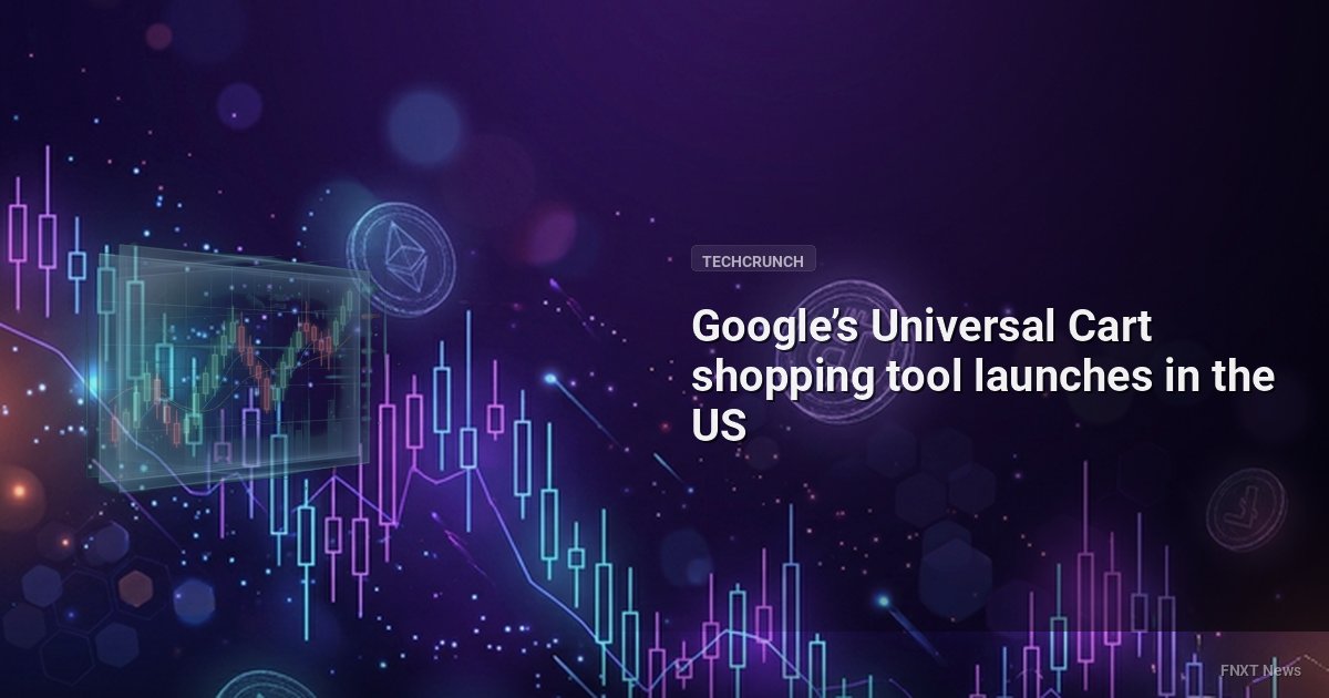 Google’s Universal Cart shopping tool launches in the US