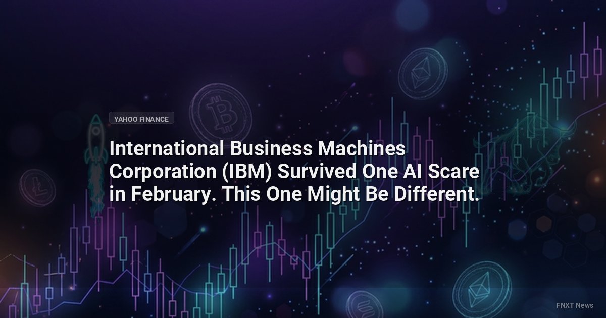 International Business Machines Corporation (IBM) Survived One AI Scare in February. This One Might Be Different.