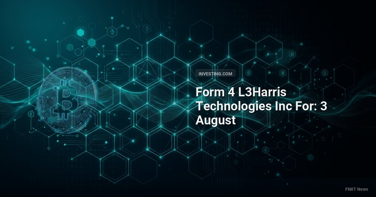 Form 4 L3Harris Technologies Inc For: 3 August