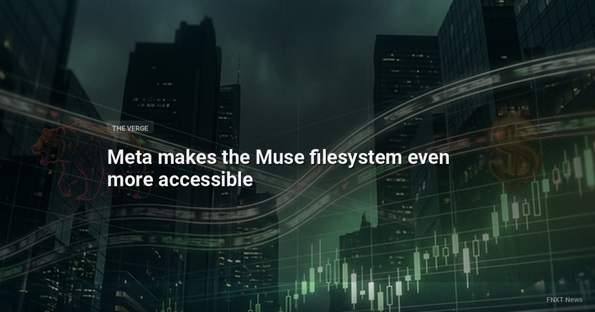 Meta makes the Muse filesystem even more accessible