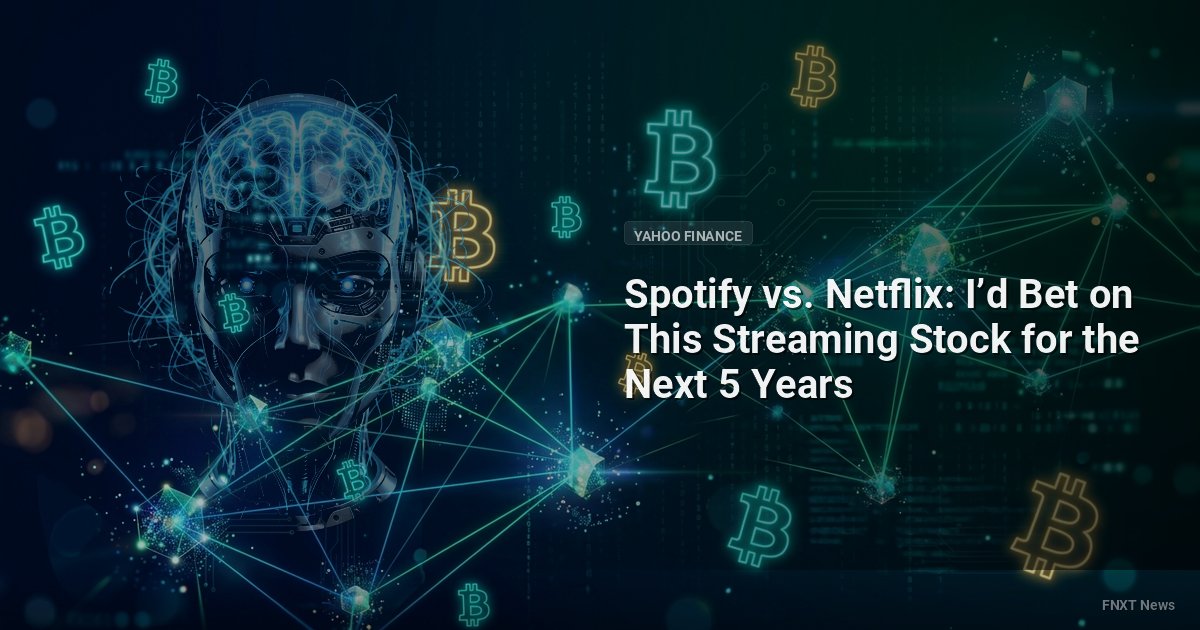 Spotify vs. Netflix: I’d Bet on This Streaming Stock for the Next 5 Years