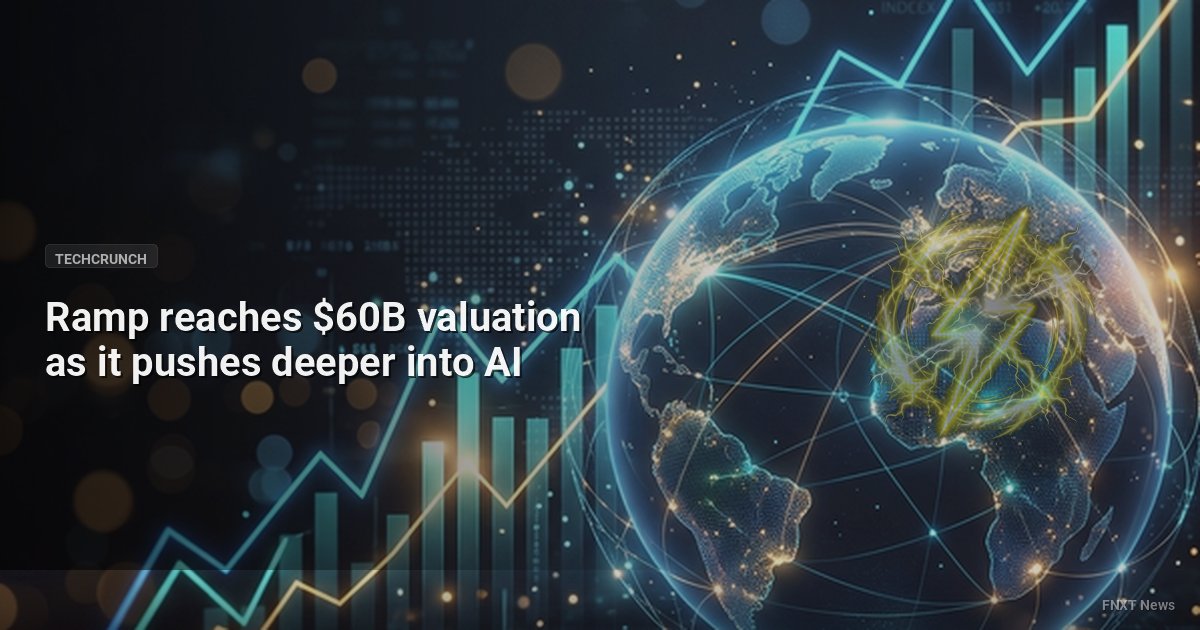Ramp reaches $60B valuation as it pushes deeper into AI