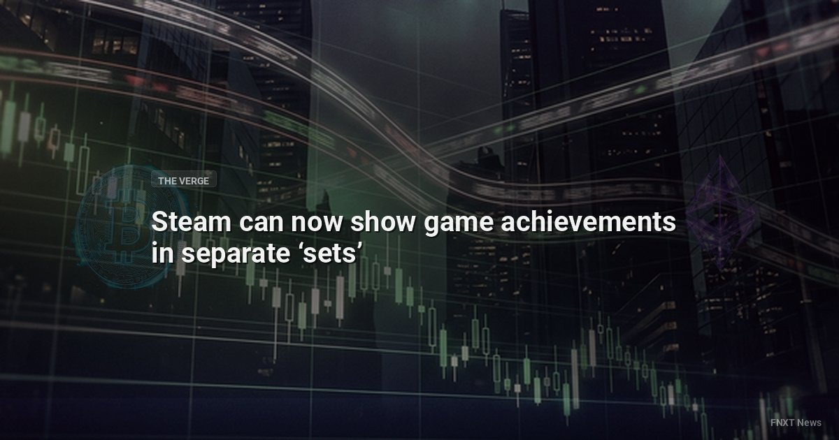 Steam can now show game achievements in separate ‘sets’